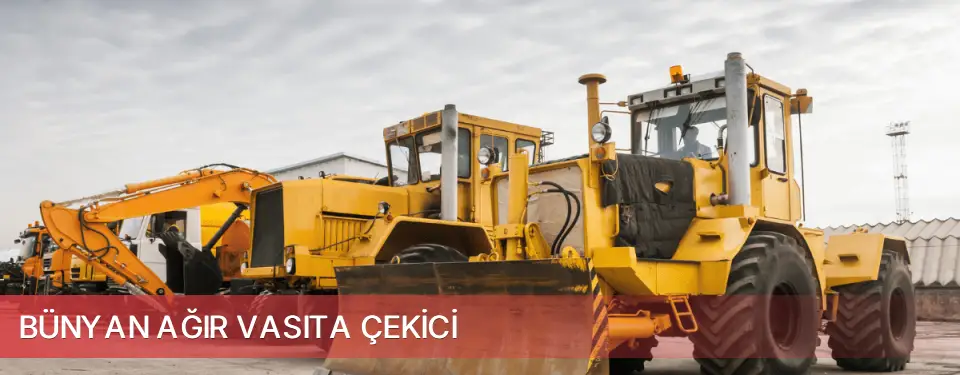 Bünyan İlçemi Ağır Vasıta Çekici